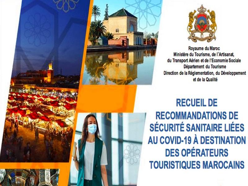 RECUEIL DE RECOMMANDATIONS  DE SÉCURITÉ SANITAIRE LIÉES COVID-19 À DESTINATION DES OPÉRATEURS TOURISTIQUES MAROCAINS