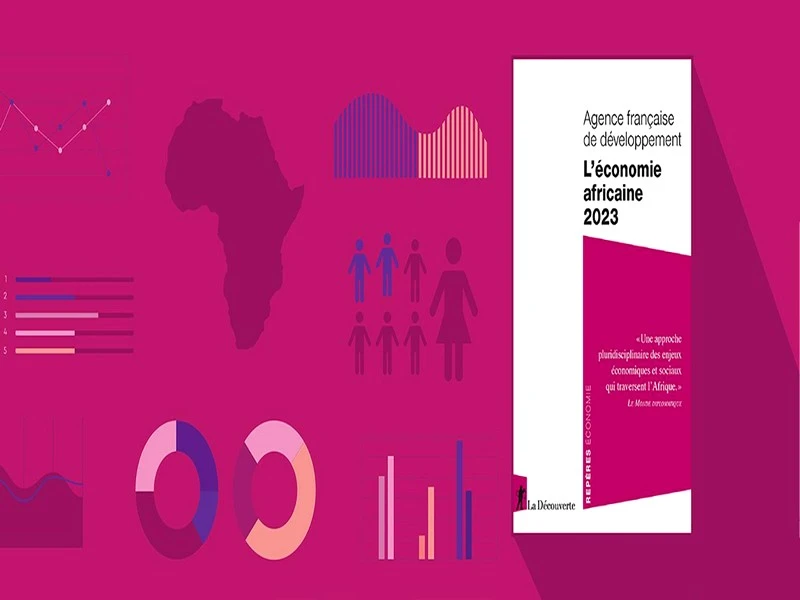 « L’ÉCONOMIE AFRICAINE 2023 » : À REBOURS DES IDÉES REÇUES