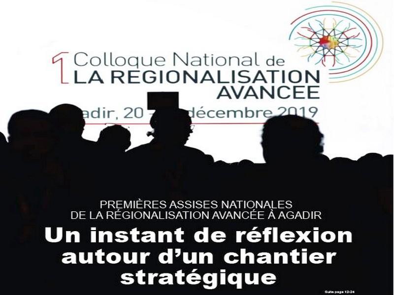 Premières Assises nationales  de la régionalisation Avancée à Agadir Un instant de réflexion au