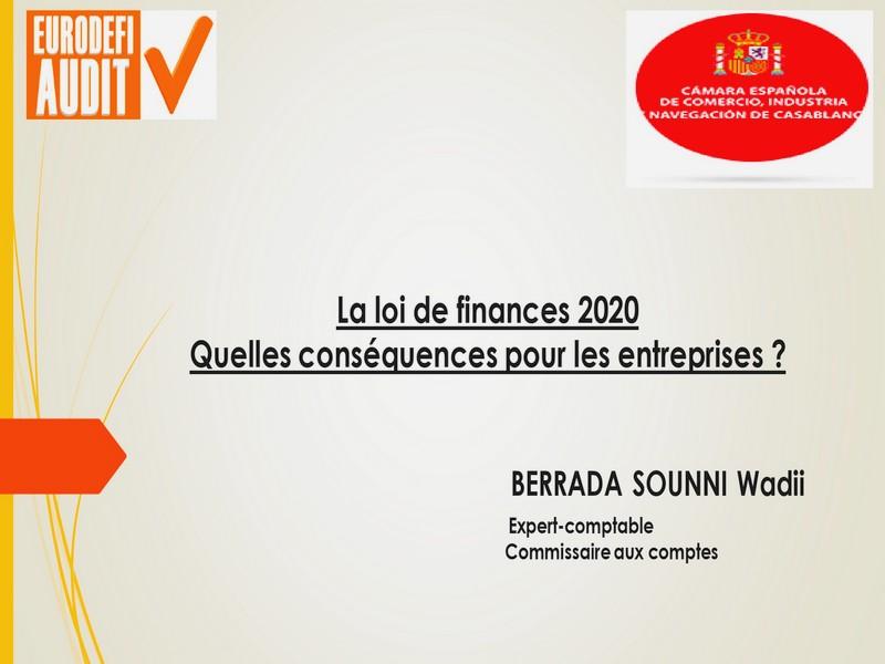 Pre?sentation de La Loi de finances 2020: la loi de finances 2020 Quelle conséquences por les entreprises ?