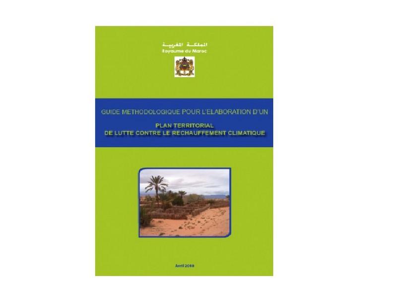 GUIDE METHODOLOGIQUE POUR L’ELABORATION D’UN PLAN TERRITORIAL DE LUTTE CONTRE LE RECHAUFFEMENT C