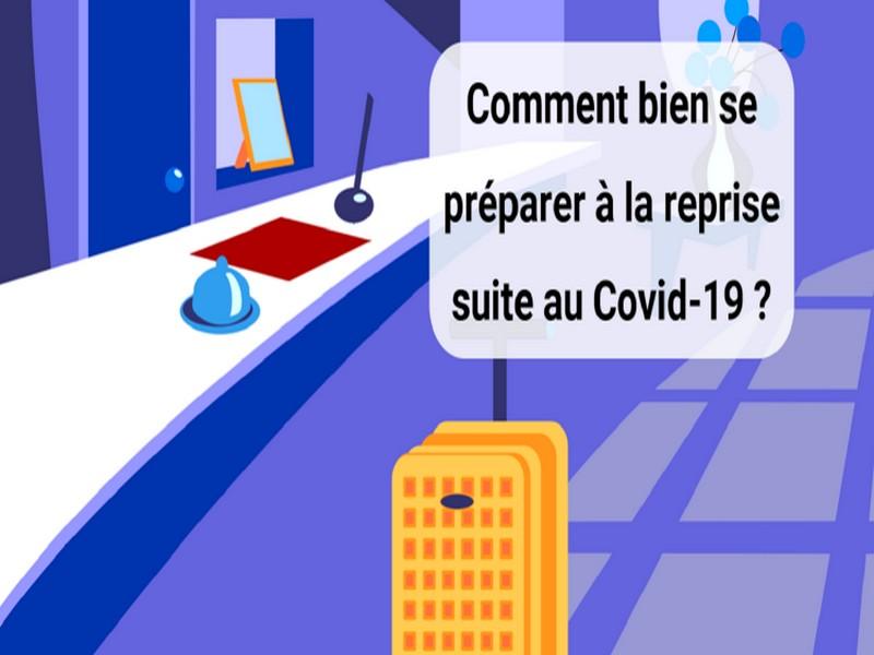 Comment bien se préparer à la reprise suite au Covid-19 ?