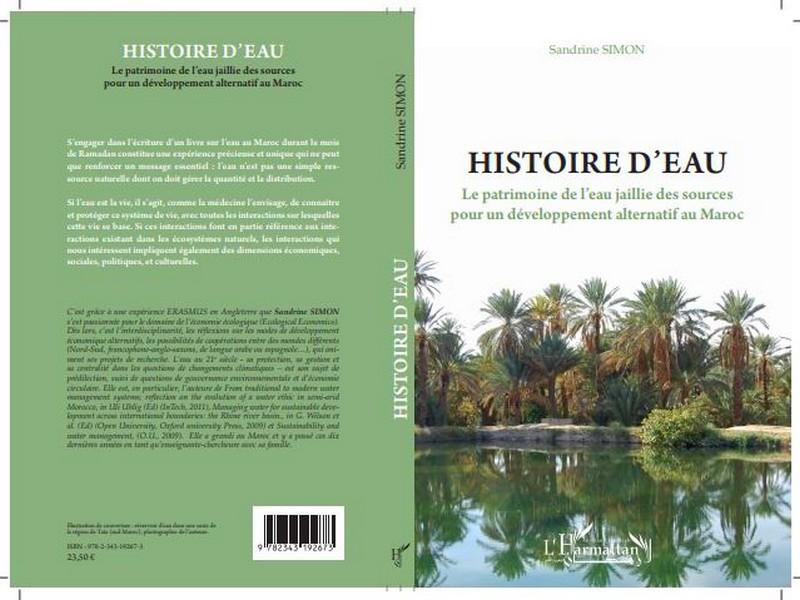 HISTOIRE D'EAU : Le patrimoine de l'eau jaillie des sources pour un développement alternatif au Maroc