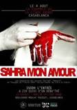 Sahra mon amour Trois femmes, une solitude “Sahra mon amour”, une pièce de théâtre créée en 2010 et mise en scène par Ghassan El Hakim, revient sous un