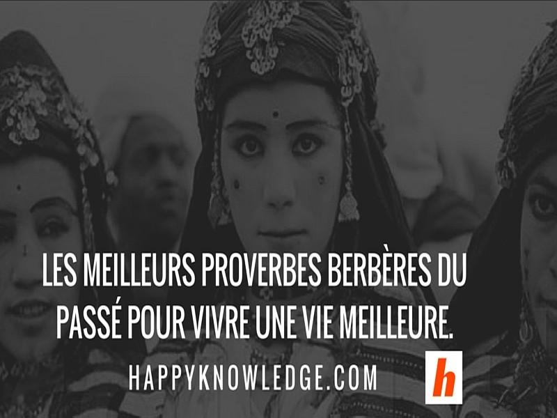 16 proverbes berbères du passé à suivre pour vivre une vie meilleure